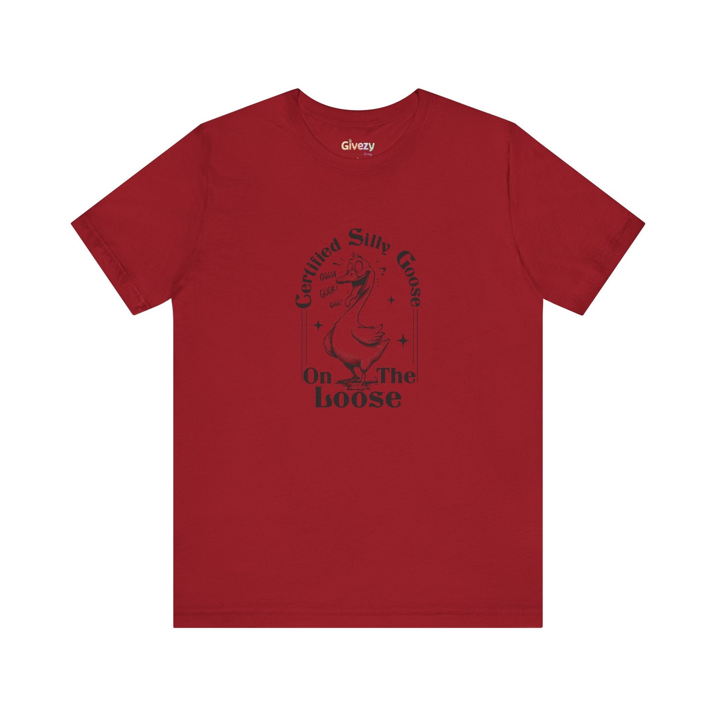 Zertifizierte „Verrückte Gans auf freiem Fuß“ — Unisex-Grafik-T-Shirt