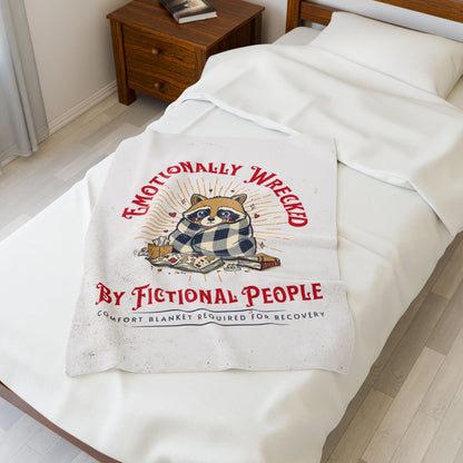 Emotionally Wrecked by Fictional People Velveteen Throw Blanket