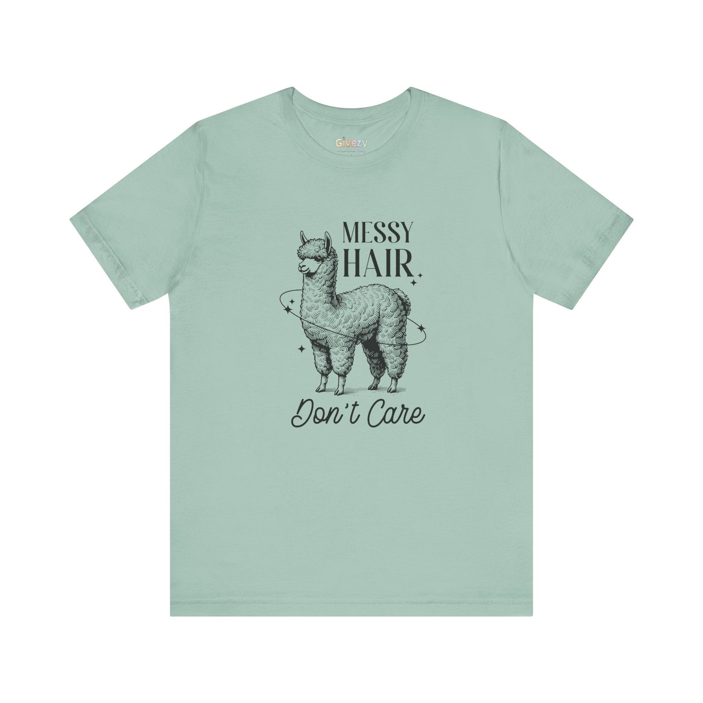 Messy Hair, Don’t Care — Unisex Graphic T-Shirt