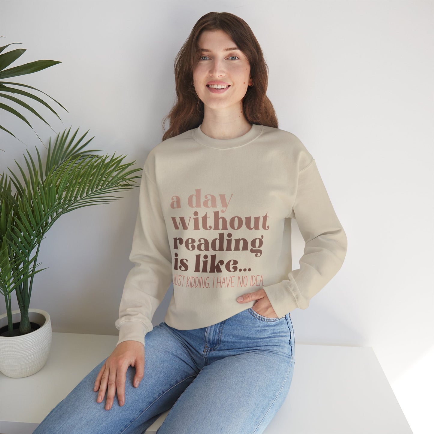 A Day Without Reading Rundhals-Sweatshirt