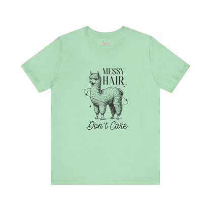 Messy Hair, Don’t Care — Unisex Graphic T-Shirt