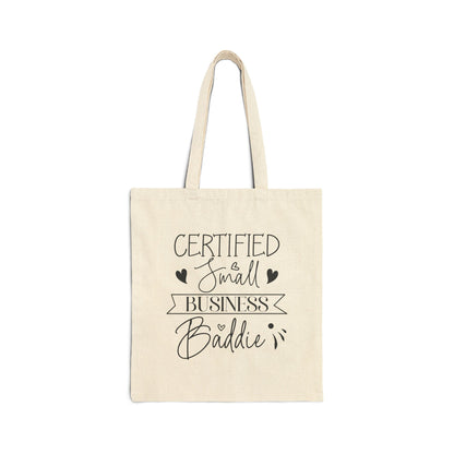 Certified Small Business Baddie - Canvas Tote Bag