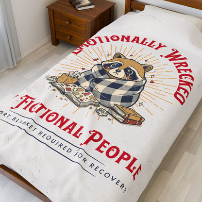 Emotionally Wrecked by Fictional People Velveteen Throw Blanket