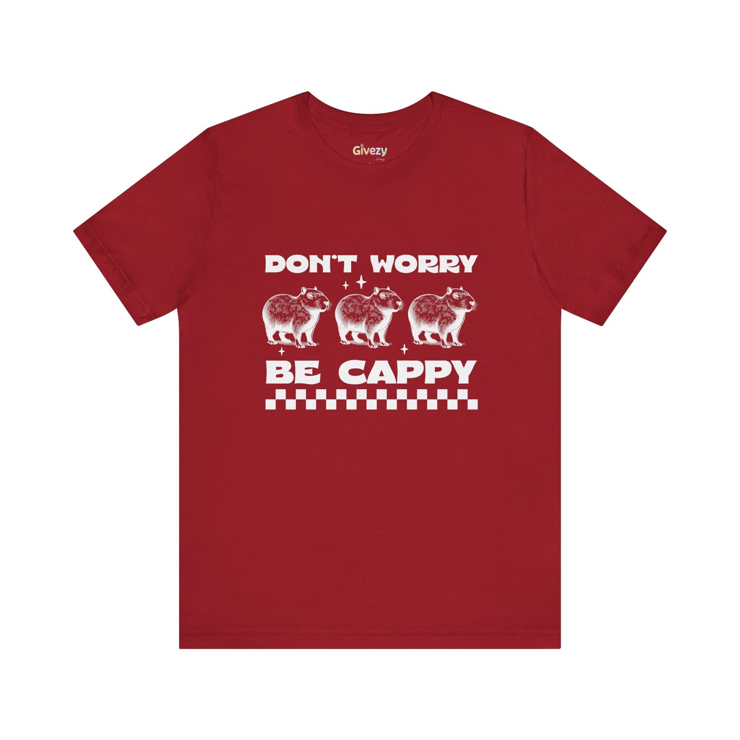 Don’t Worry, Be Cappy — Unisex Graphic T-Shirt