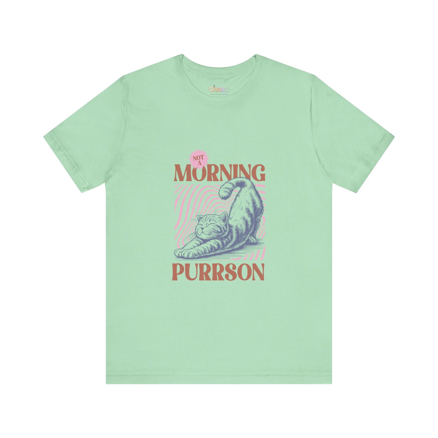 Kein Morgenmuffel Unisex Grafik-T-Shirt