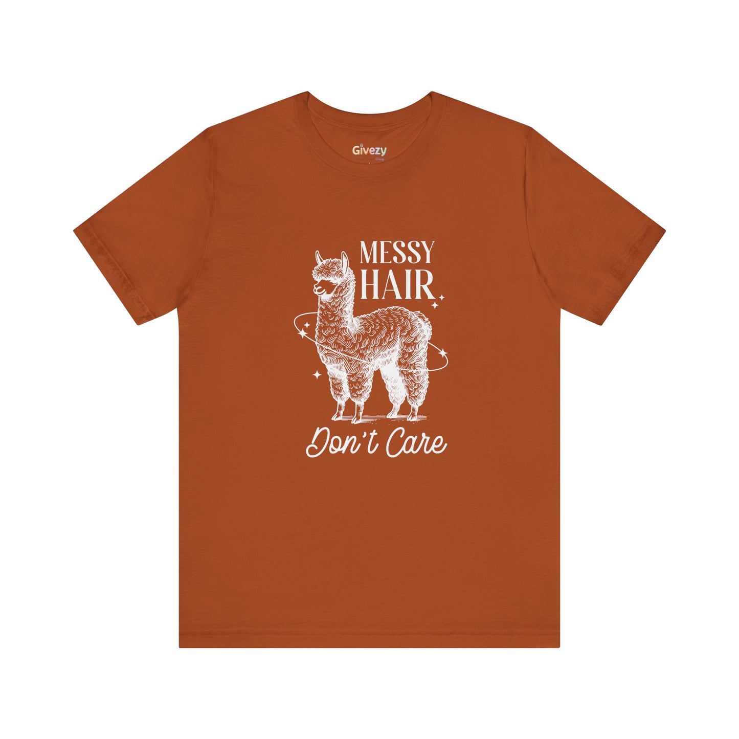 Messy Hair, Don’t Care — Unisex Graphic T-Shirt