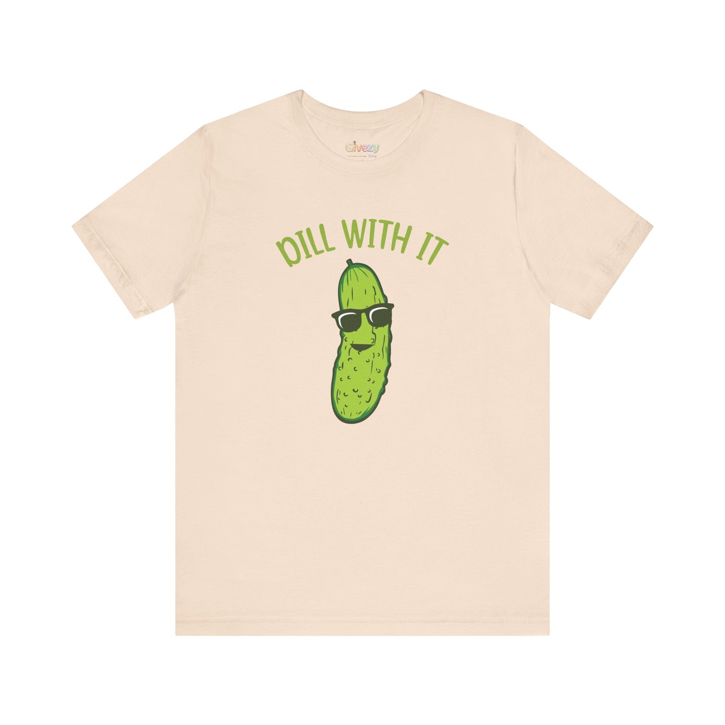 Dill With It Pickle Unisex Graphic T-Shirt