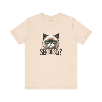 Ernsthaft? Launische Katze Gesicht Unisex Grafik T-Shirt