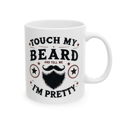 Berühre meinen Bart - Weiße Tasse (325ml/444ml)