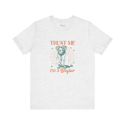 Vertrau mir, ich bin ein Hundtor – Unisex Grafik T-Shirt