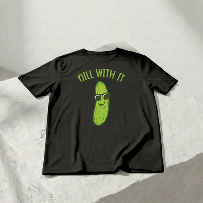 Dill With It Pickle Unisex Graphic T-Shirt