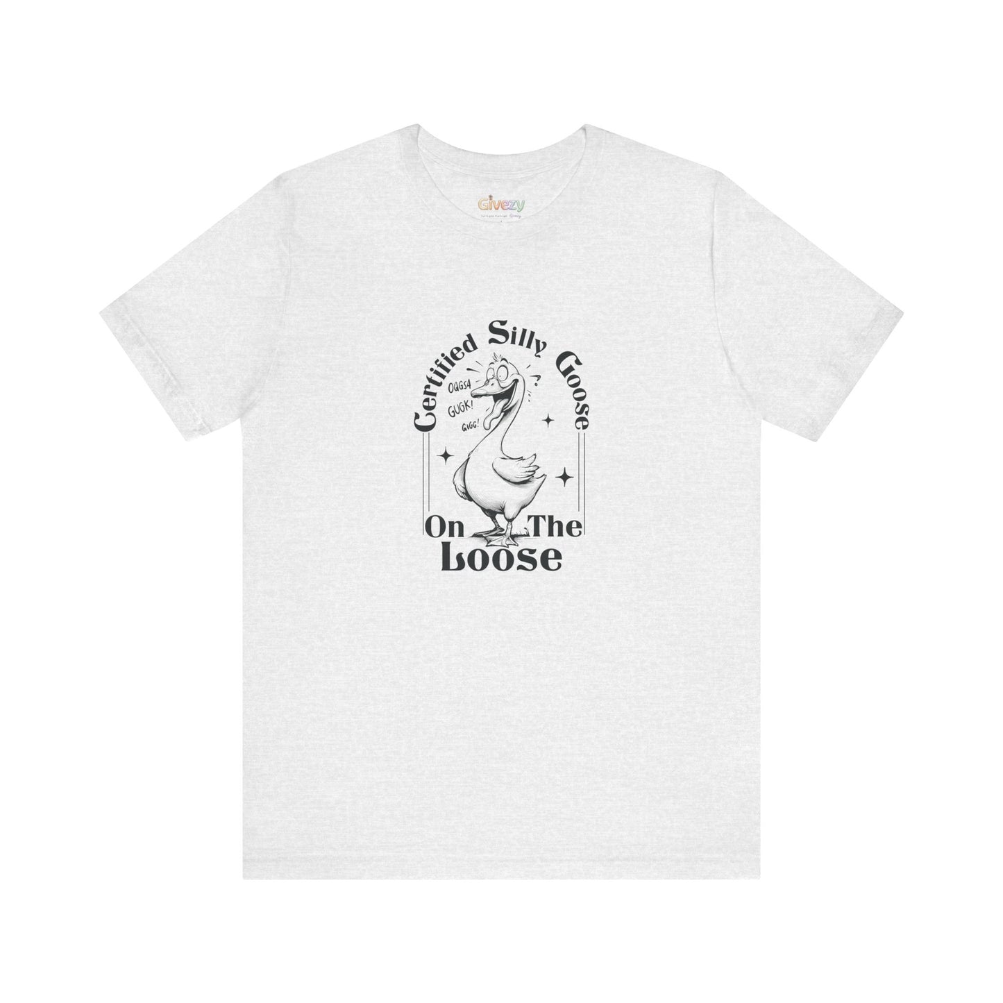 Zertifizierte „Verrückte Gans auf freiem Fuß“ — Unisex-Grafik-T-Shirt