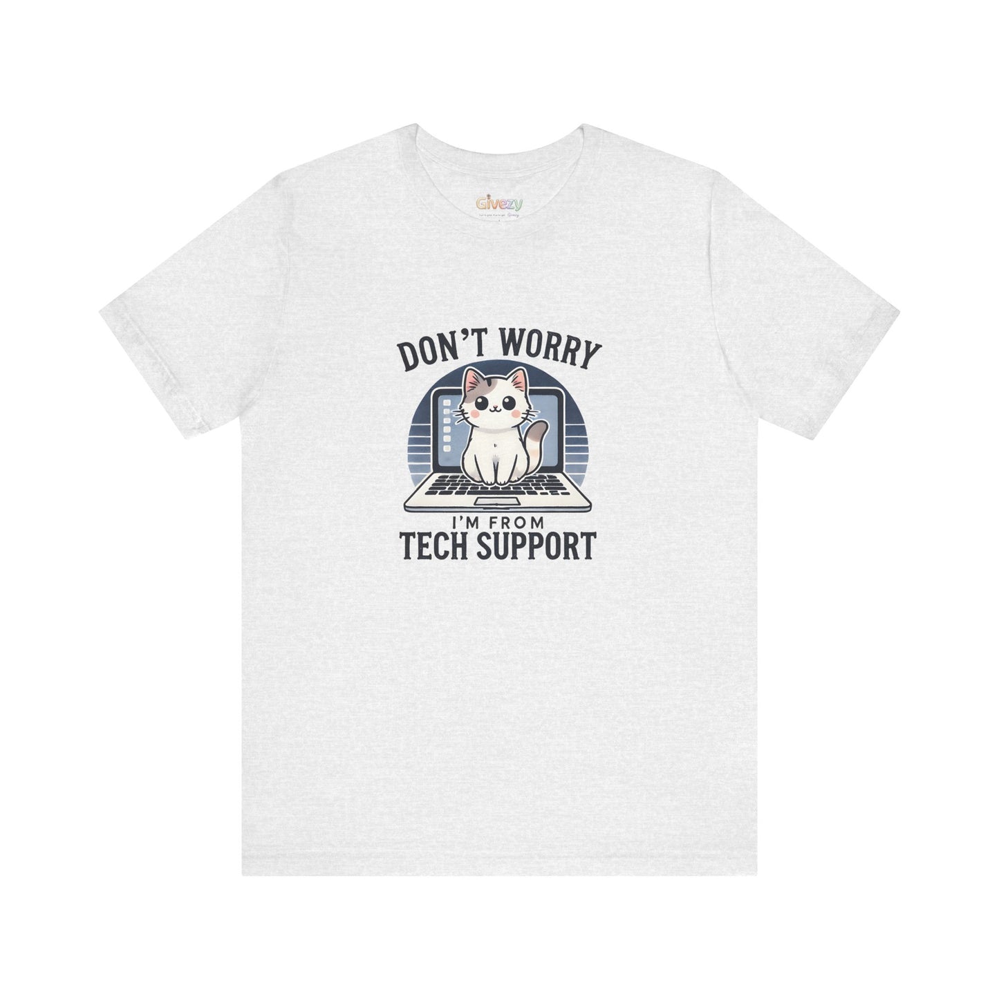 Keine Sorge, ich bin vom Tech Support — Unisex Graphic T-Shirt