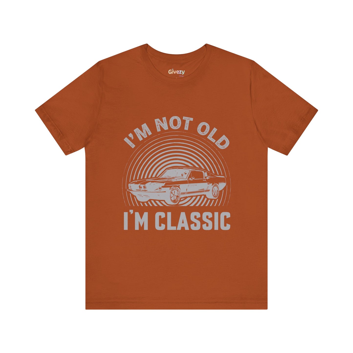 Ich bin nicht alt, ich bin ein Klassiker – Unisex T-Shirt mit Grafik