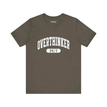Overthinker 24/7 Unisex Graphic T-Shirt