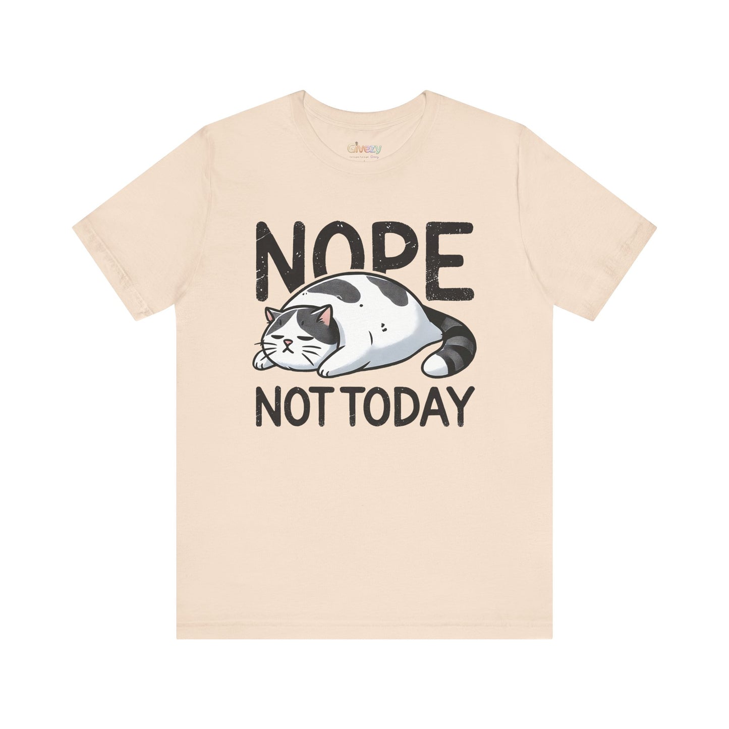 Nö, nicht heute Katze Unisex Grafik T-Shirt