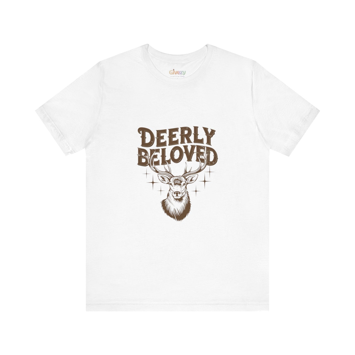 Deerly Beloved Unisex Graphic T-Shirt