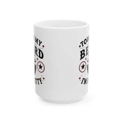 Berühre meinen Bart - Weiße Tasse (325ml/444ml)