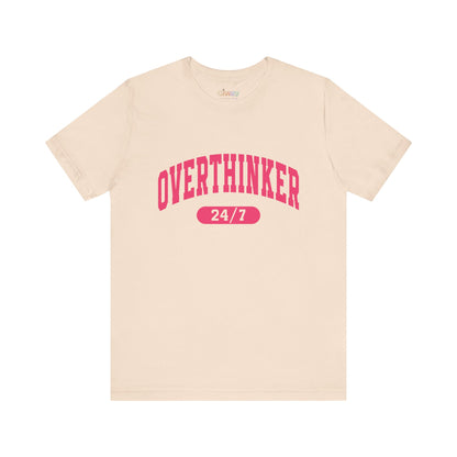 Overthinker 24/7 Unisex Graphic T-Shirt