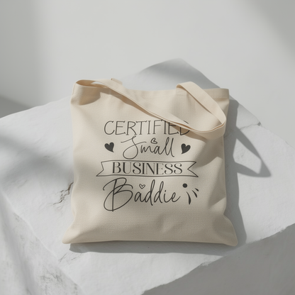 Certified Small Business Baddie - Canvas Tote Bag