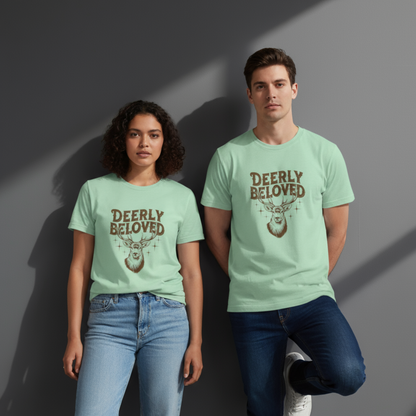 Deerly Beloved Unisex Graphic T-Shirt