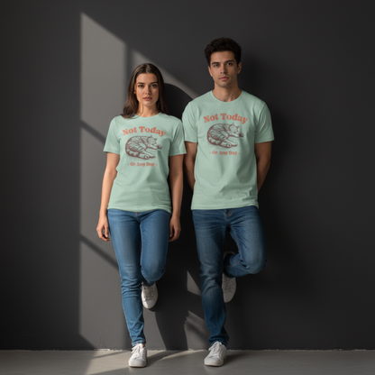 Nicht Heute (Oder Niemals) — Unisex Grafik-T-Shirt
