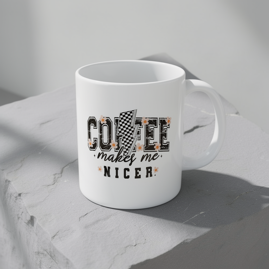 Kaffee macht mich netter – Weiße Tasse (11oz/15oz)